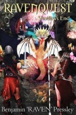 RAVENQUEST Book 6: Shadows End