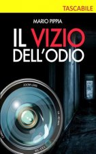 Il vizio dell'odio
