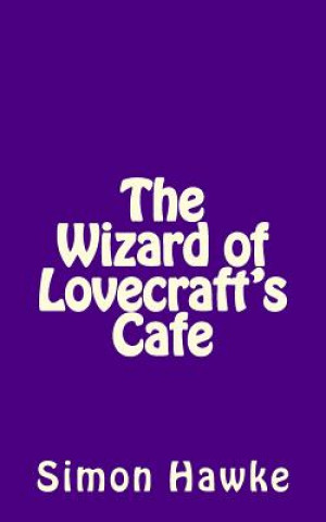 Wizard of Lovecraft's Cafe