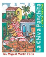 La chiva Panchita y otros cuentos