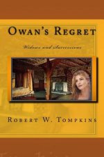 Owan's Regret: Widows and Successions: Widows and Successions