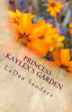 Princess Kaylex's Garden