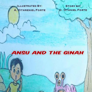 Ansu And The Ginah