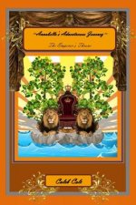 Annabella's Adventurous Journey: The Emperor's Throne