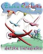 Detske Lietadielko: Zabka Rafaelka (And Coloring Book)