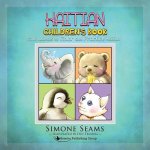 Haitian Children's Book: Cute Animals to Color and Practice Haitian