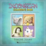 Indonesian Children's Book: Cute Animals to Color and Practice Indonesian