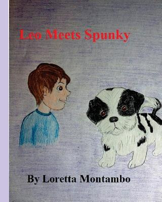 Leo Meets Spunky