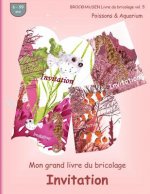 BROCKHAUSEN Livre du bricolage vol. 5 - Mon grand livre du bricolage - Invitation: Poissons & Aquarium