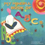 My Mindful Book of ABCs