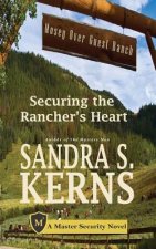Securing the Rancher's Heart