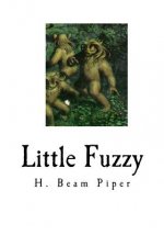 Little Fuzzy: Classic Science Fiction