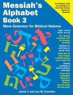 Messiah's Alphabet Book 3