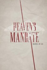 Heaven's Mandate: A Historical Novel