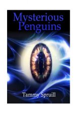 Mysterious Penguins: the Beginning