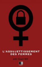 L'Assujettissement des Femmes