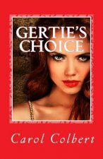 Gertie's Choice