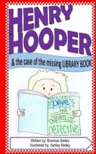 Henry Hooper: The Case of the Missing Library Book