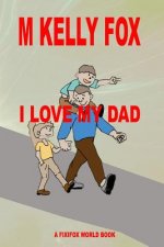 I Love My Dad
