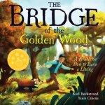 Bridge of the Golden Wood