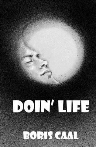 Doin' Life