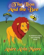 The Lion and the Bee: A children's story and coloring book
