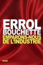 Emparons-Nous de l'Industrie