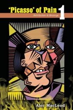 'Picasso' of Pain 1: Retribution & Revenge