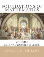 Foundations of Mathematics: Volume 1, Sets and Number Systems
