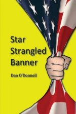 The Star Strangled Banner: The Star Strangled Banner: Poetry Irish Poetry Traditional Poetry Modern Poetry
