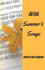 With Summer's Songs