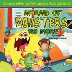 Afraid of Monsters No More: Bedtime Babies Pt.1