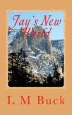 Jay's New World