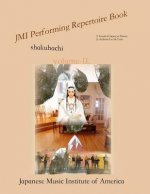 JMI Performing Repertoire Book volume-II.: JMI shakuhachi