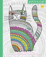 Kitty's Cat: Colouring Book for Adults: Twenty More Patterned, Paper Cats. Essential in Any Colouring Book for Grown-ups Collection