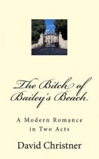 The Bitch of Bailey's Beach