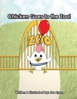 Chicken Goes to the Zoo!