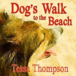 Dog's Walk to the Beach: Beautifully Illustrated Rhyming Picture Book - Bedtime Story for Young Children (Dog's Walk Series 2)