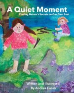 A Quiet Moment