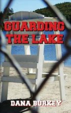 Guarding The Lake
