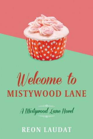 Welcome to Mistywood Lane