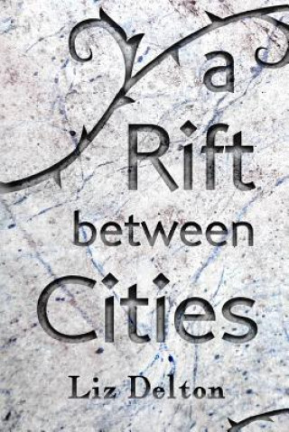 Rift Between Cities