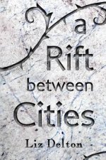 Rift Between Cities