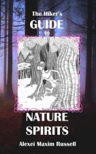 The Hiker's Guide to Nature Spirits