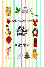 April's Christmas Holiday
