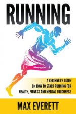 Running: A Beginner