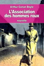 L'Association des hommes roux: ou La Ligue des rouquins