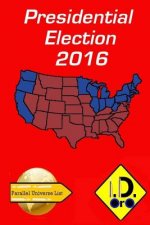 2016 Presidential Election ( Edicao Portugues)