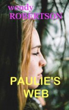 Paulie's Web: Five different women escape the Web of Prison
