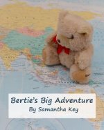 Bertie's Big Adventure
